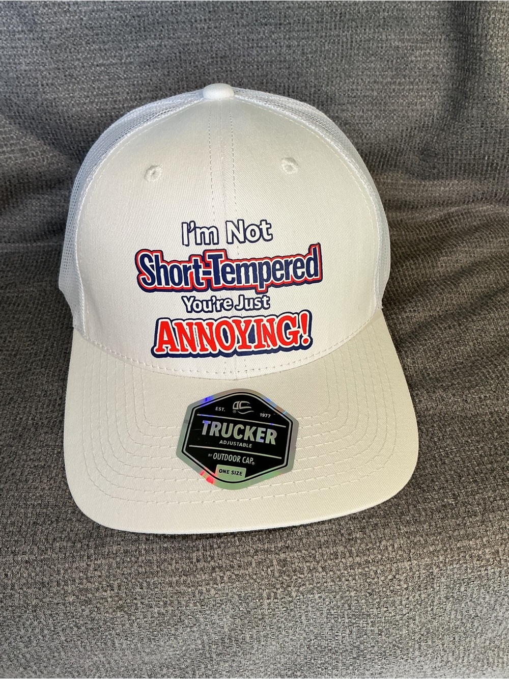sarcASStic brand “I’m Not Short Tempered You’re Just Annoying” trucker hat